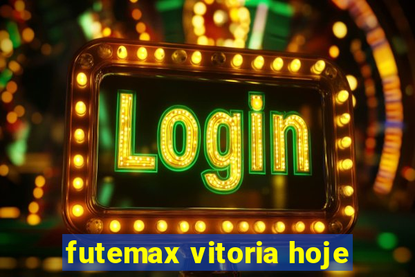 futemax vitoria hoje